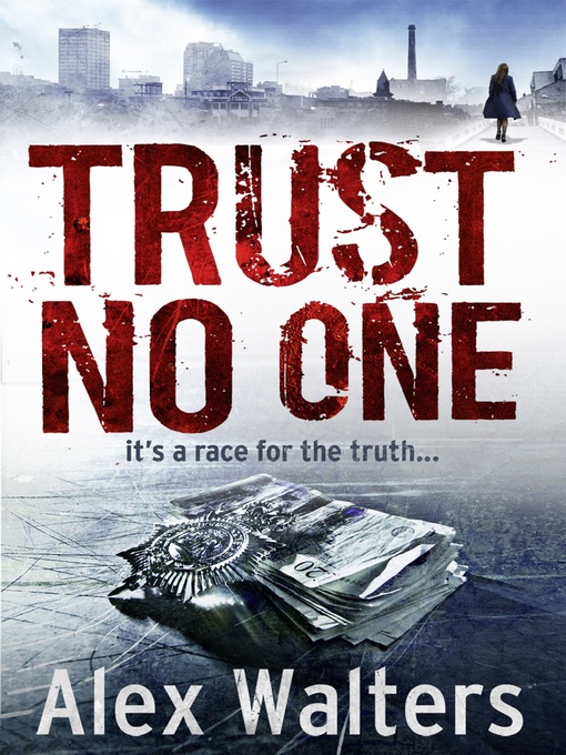 Title details for Trust No One by Alex Walters - Available